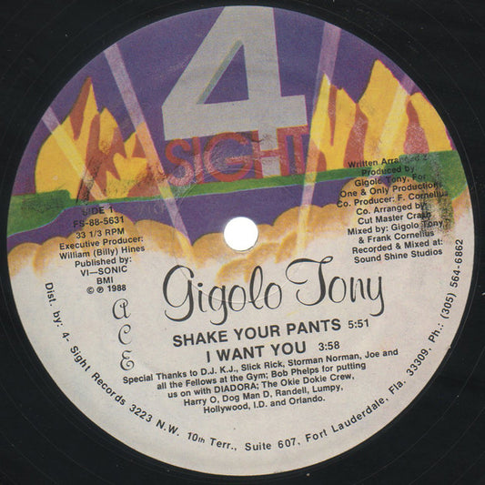 Gigolo Tony : Shake Your Pants (12")