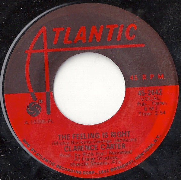 Clarence Carter : The Feeling Is Right / You Can't Miss What You Can't Measure (7", Single, PL )