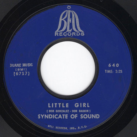 Syndicate Of Sound : Little Girl / You (7", Single, Mono, Styrene, Bes)