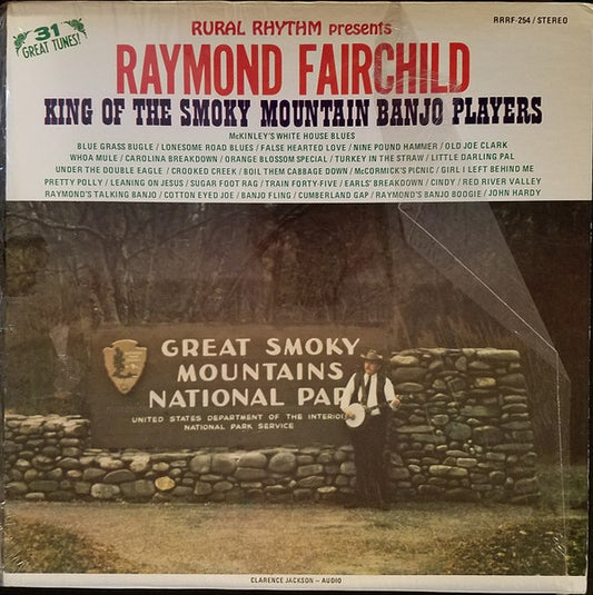 Raymond Fairchild : King Of The Smokey Mountain Banjo Players (LP, Album, RE, Red)