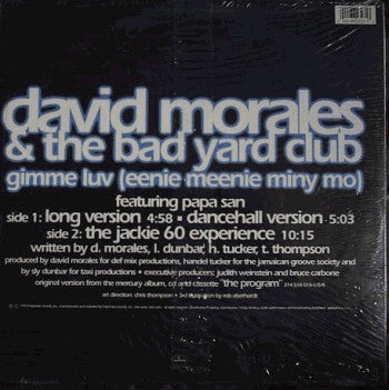 David Morales & The Bad Yard Club : Gimme Luv (Eenie Meenie Miny Mo) (12", Single)