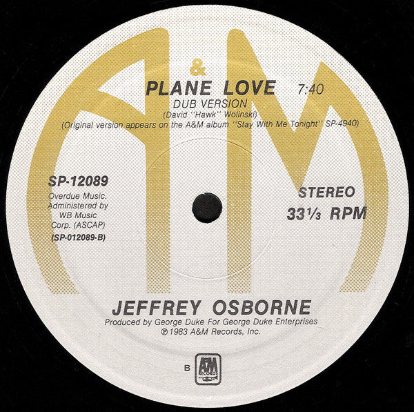 Jeffrey Osborne : Plane Love (12")